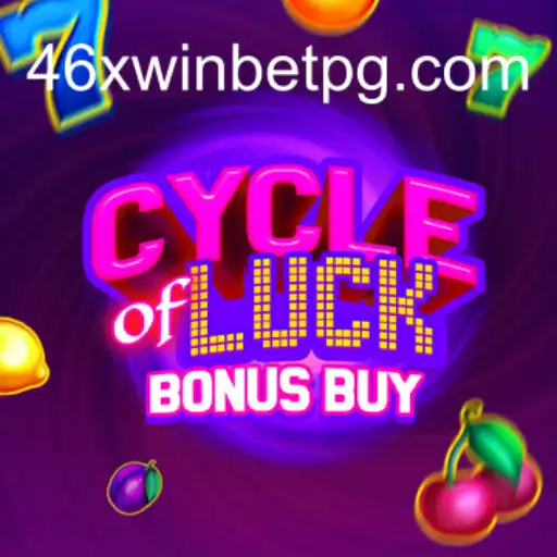 Experience the Thrill: CycleofLuckBonusBuy at 46xwinbet.com